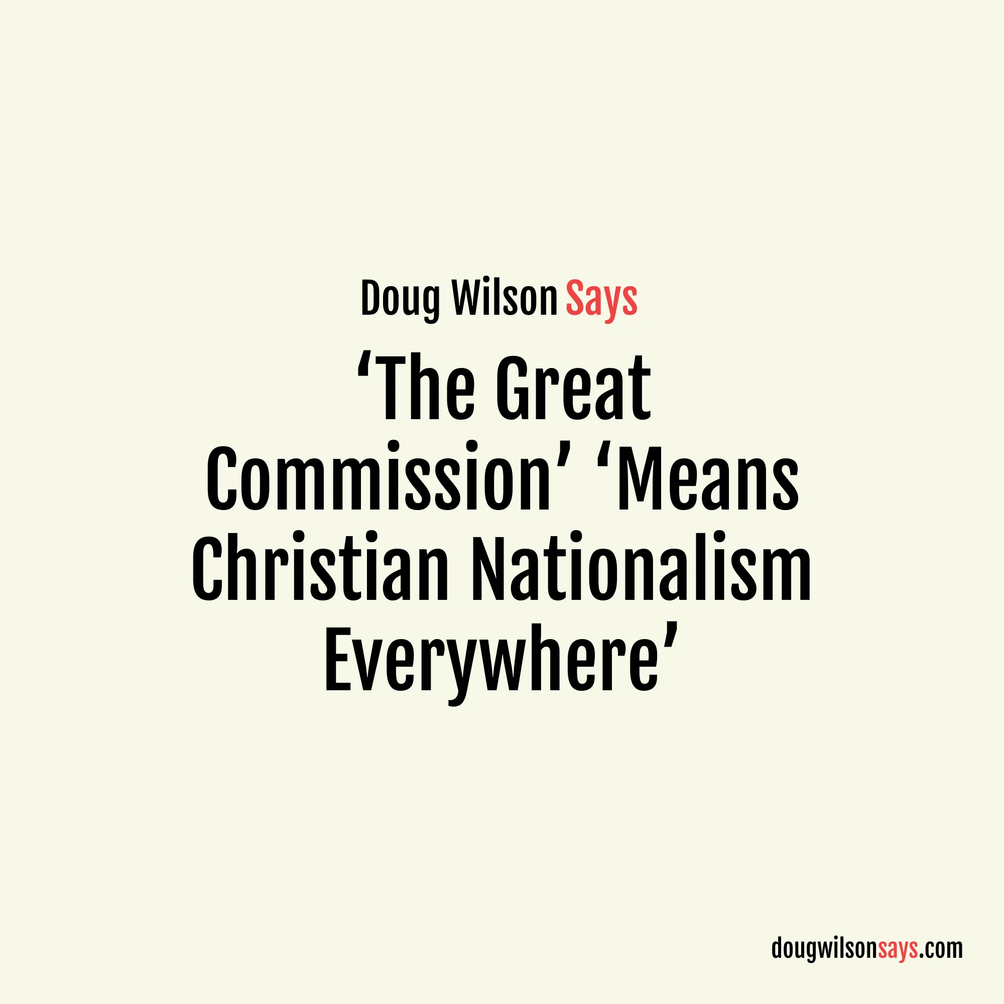 Image for great-commission-means-christian-nationalism