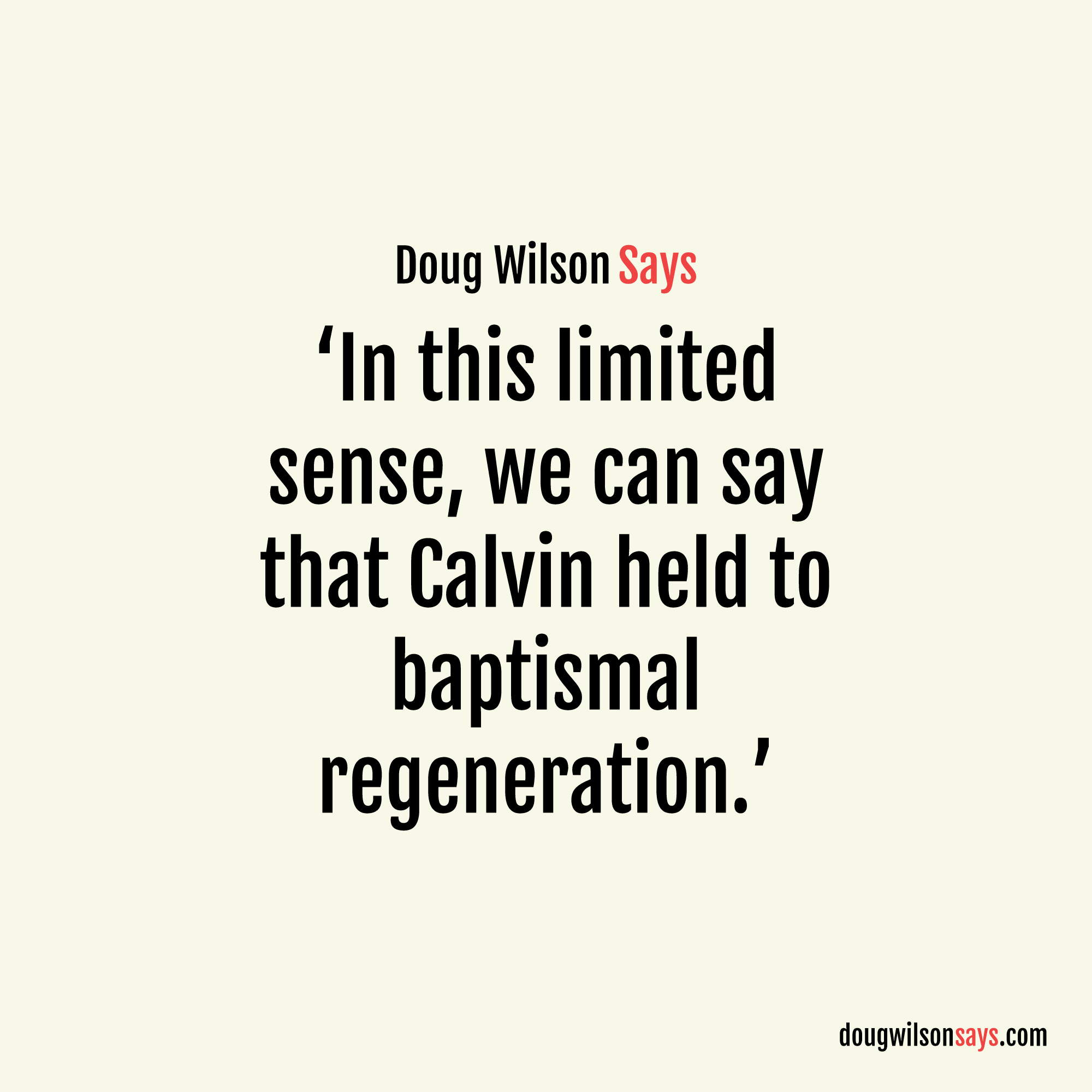 Image for john-calvin-taught-baptismal-regeneration