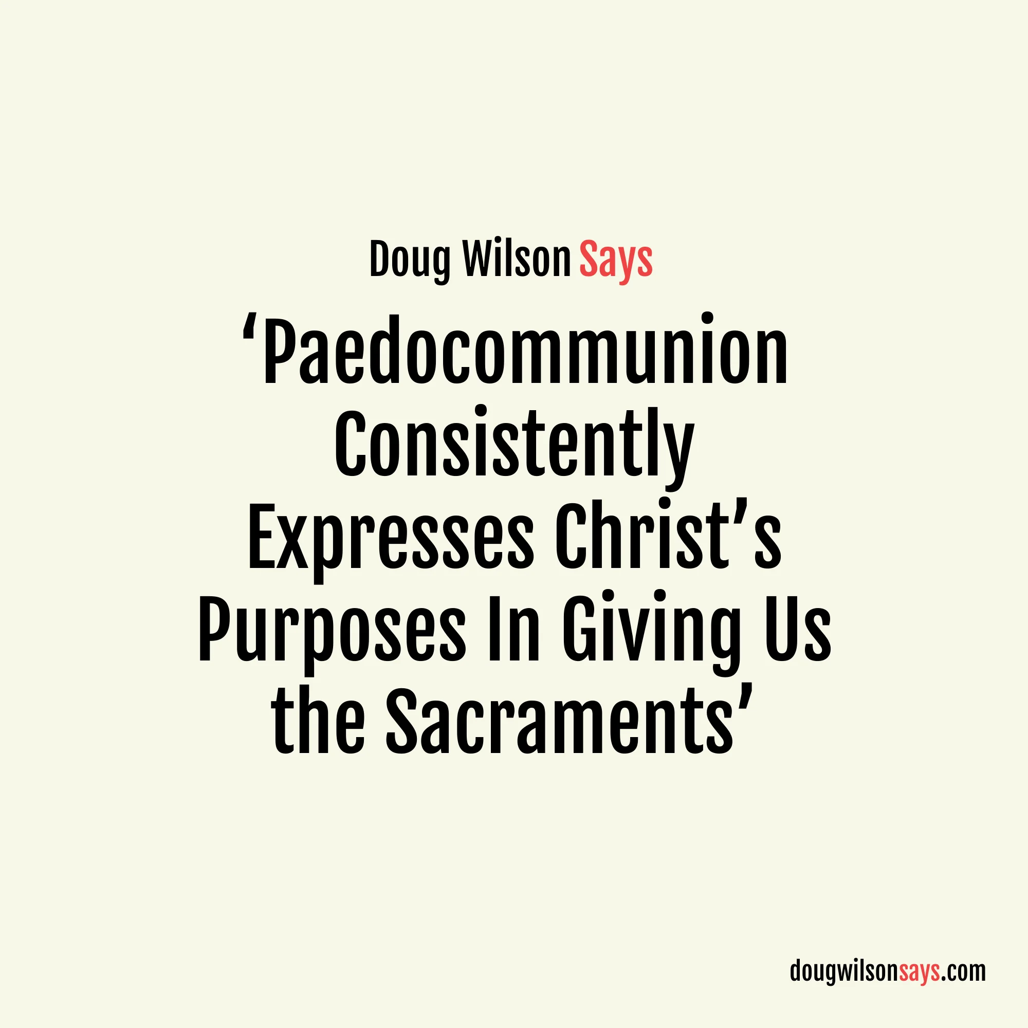 Image for paedocommunion-expresses-christ