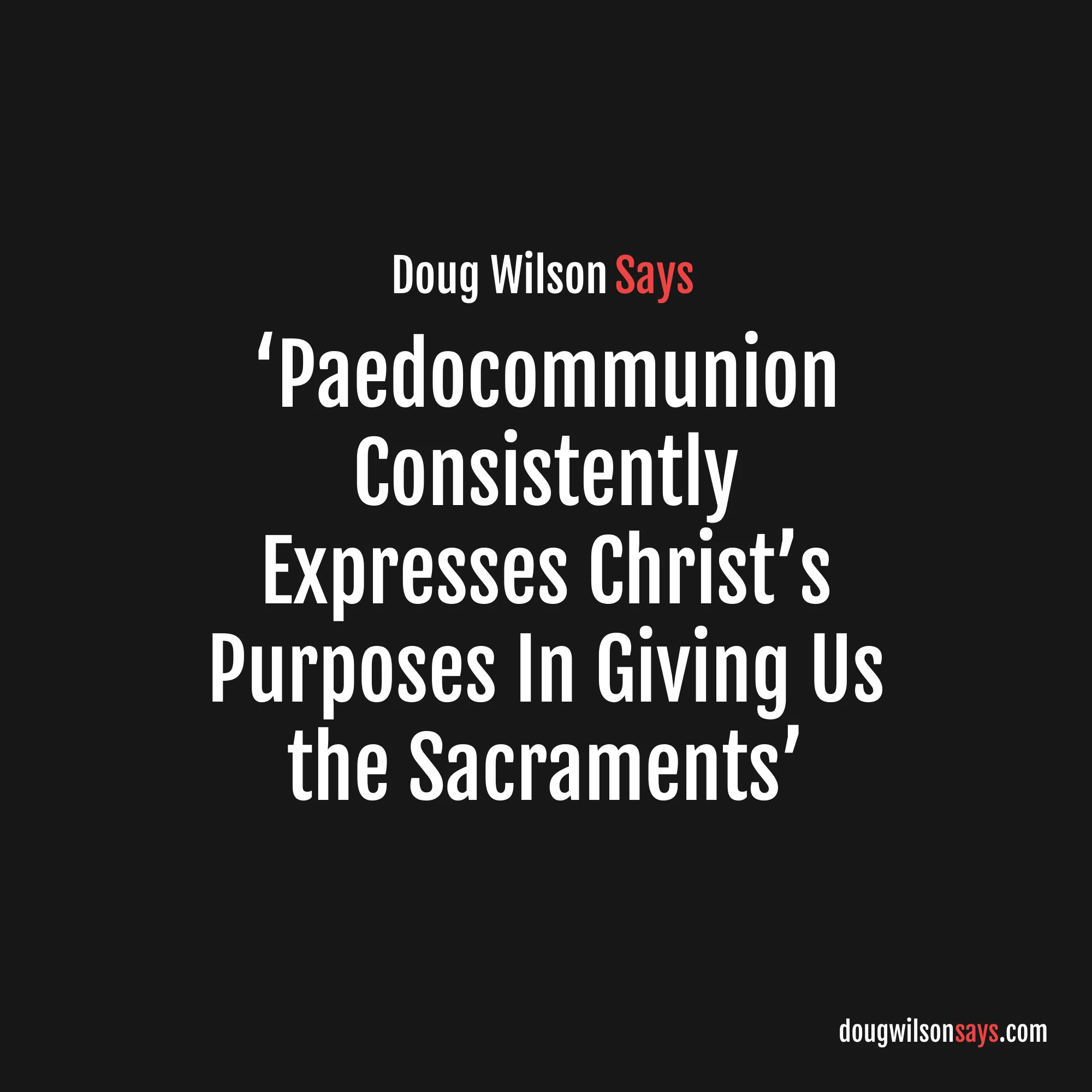 Image for paedocommunion-expresses-christ